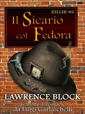 cover image of Il Sicario col Fedora